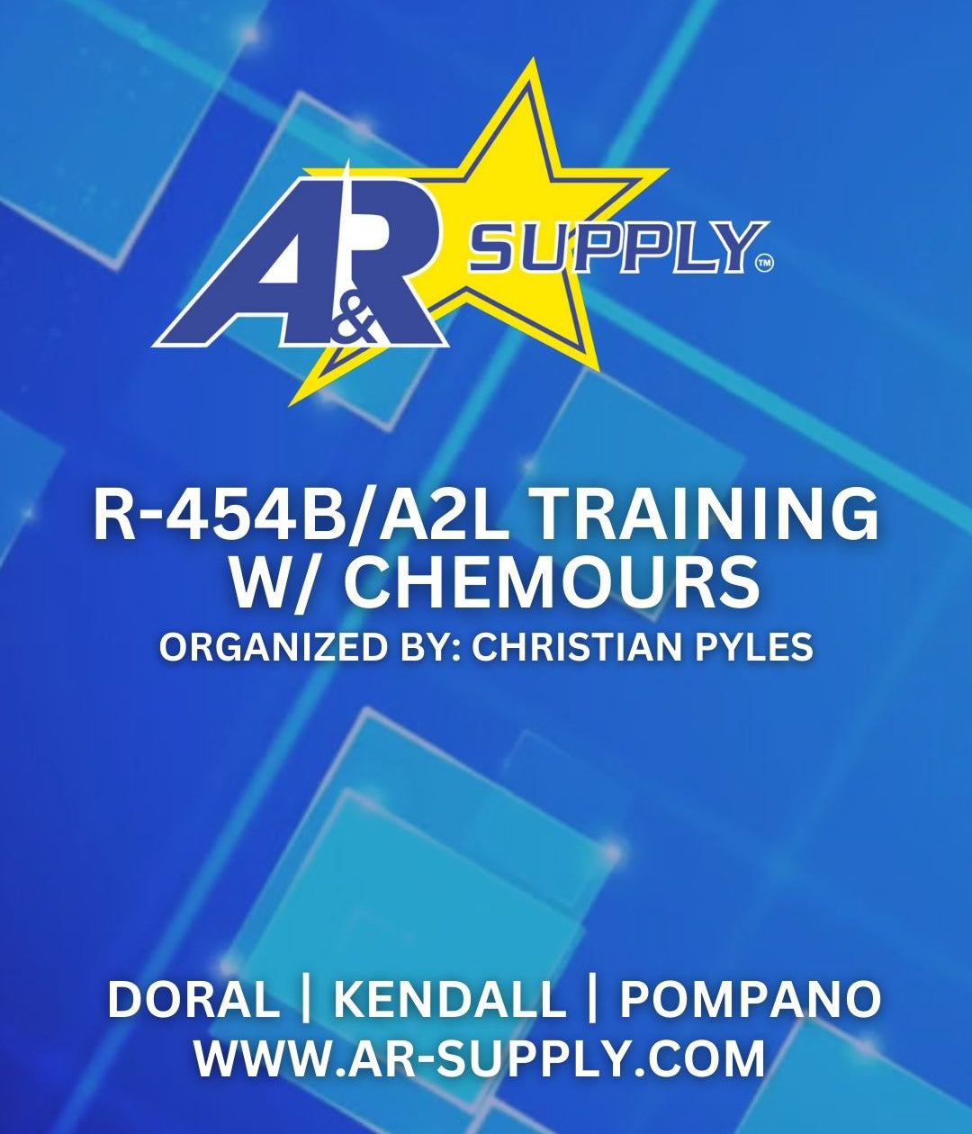 A&R Supply R-454B/A2L TRAINING W/ CHEMOURS – A&R Supply - Air ...